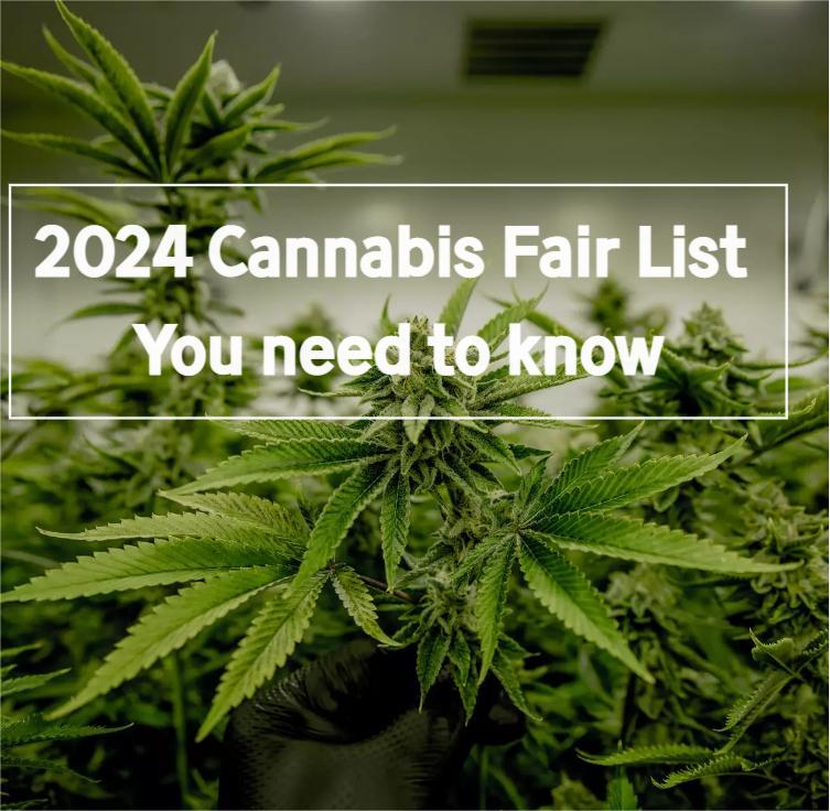2024 Referential Cannabis Trade Shows